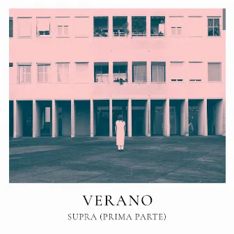 Supra (prima parte) by Verano