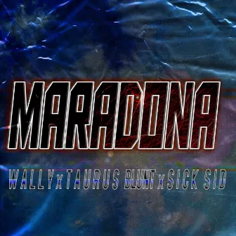 Maradona by Taurus Blunt