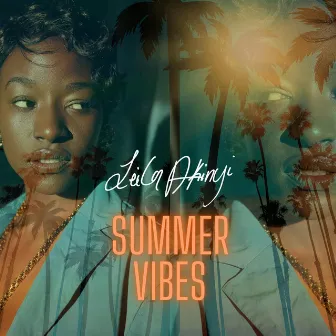 Summer Vibes by Leila Akinyi