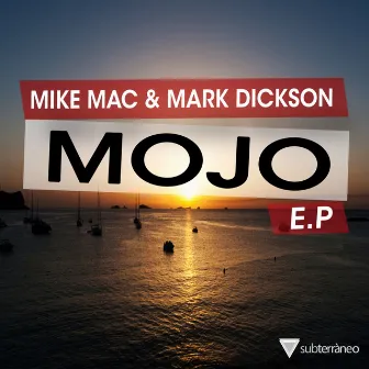 Mojo E.P by Mike Mac