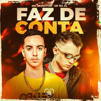 Faz de Conta by Mc Jaovittin