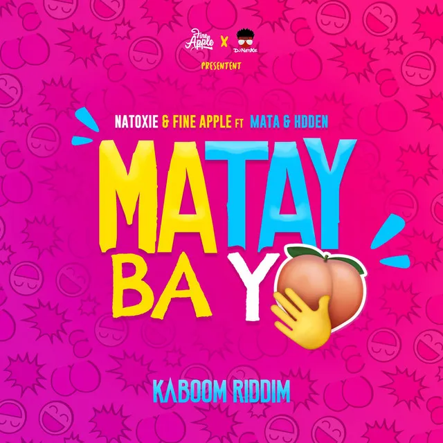 Matay Ba Yo - Kaboom Riddim