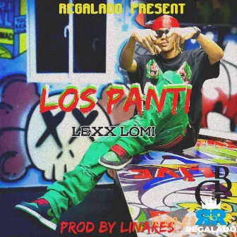 Los Panti by Lexx Lomi