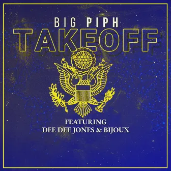 Takeoff by Big Piph