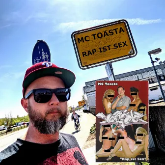 Rap ist Sex by Mc Toasta