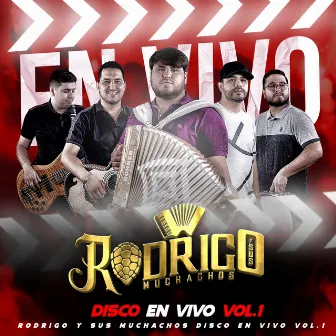 Disco En Vivo, Vol. 1 by Rodrigo Y Sus Muchachos