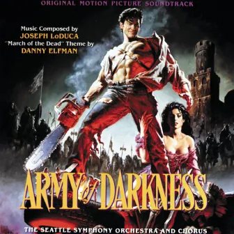 Army Of Darkness (Original Motion Picture Soundtrack) by Joseph Loduca