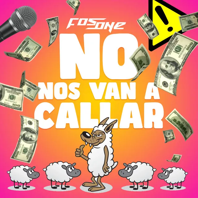 No Nos Van a Callar