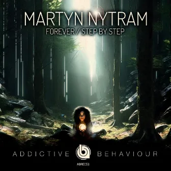 Forever / Step by Step by Martyn Nytram