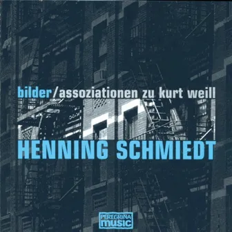 Bilder/Assoziationen Zu Kurt Weill by Henning Schmiedt