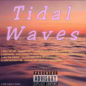 Tidal Waves by Savagechief