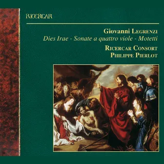 Legrenzi: Dies Irae - Sonate a quattro viole - Motetti by Giovanni Legrenzi