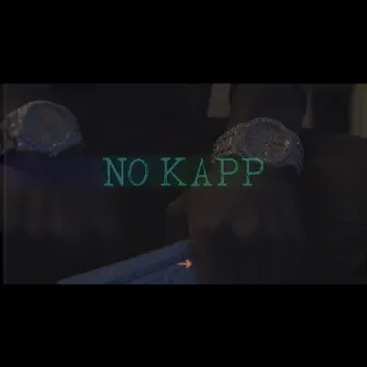 No Kapp by Crispy E