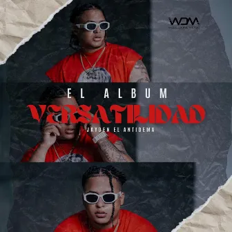 Versatilidad by Jayden El Antidema