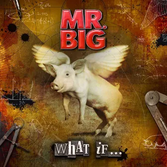 What If... by Mr. Big