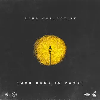 YOUR NAME IS POWER (Acoustic) by Rend Collective