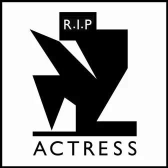 R.I.P. by Actress