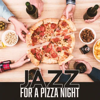 Jazz For A Pizza Night by 