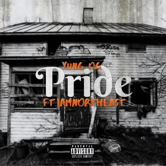 Pride by Yung OG