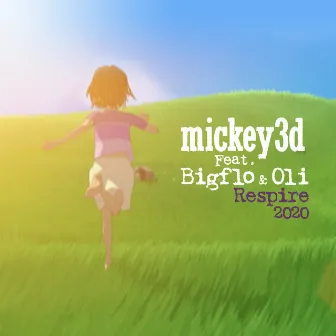 Respire 2020 (feat. Bigflo & Oli) by Mickey 3d