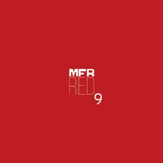 MFR RED 9 by Nuno Dos Santos