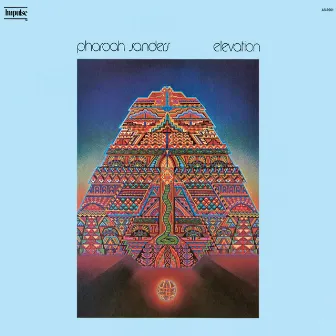 Elevation (Live) by Pharoah Sanders