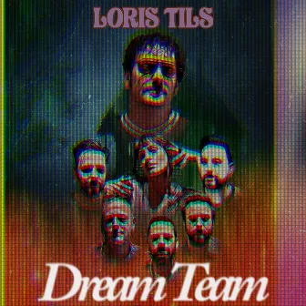 Dream Team (Radio Edit) by Loris Tils