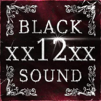 XX12XX by Black Sound