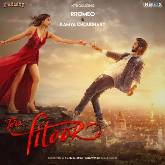 Tera Fitoor by Rromeo