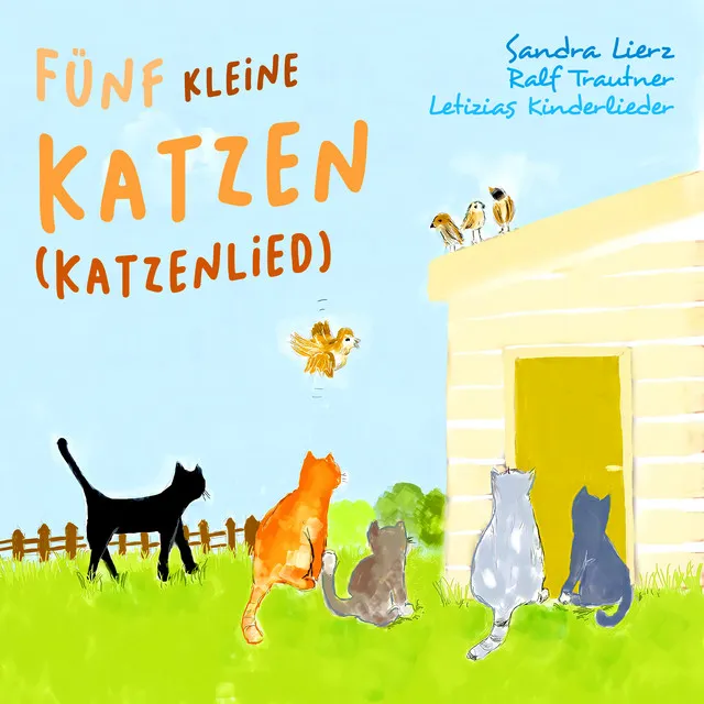 Fünf kleine Katzen - Katzenlied