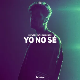 Yo No Sé by Lupage