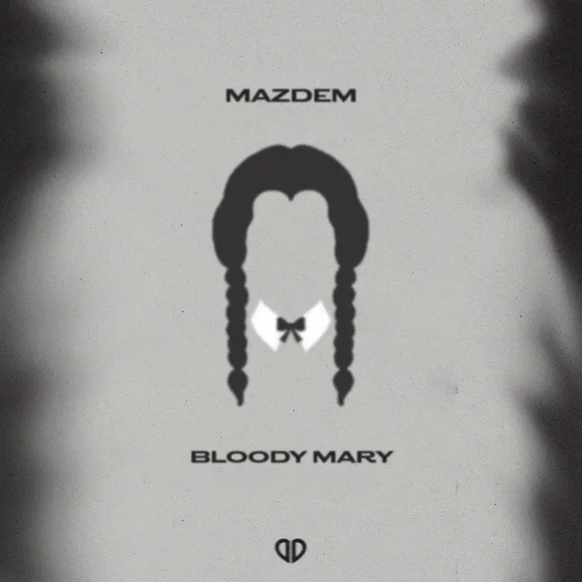 Bloody Mary - Radio Edit