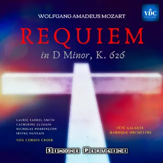 Mozart: Requiem in D Minor, K. 626 by Fête Galante Baroque Orchestre