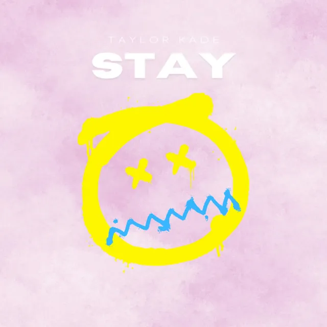 Stay