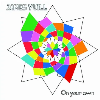 On Your Own by James Yuill