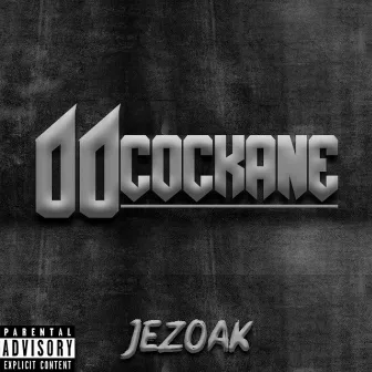 00Cockane by Jezoak