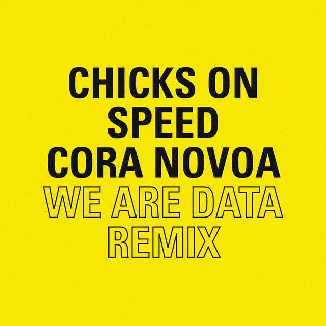 We Are Data - Cora Novoa Radio Edit Remix