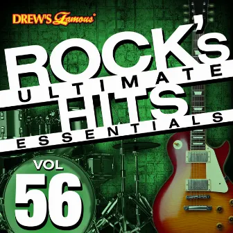 Rock's Ultimate Hit Essentials, Vol. 56 by InstaHit Crew