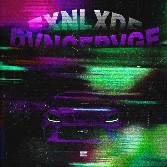 DVNCERVGE by EXNLXDE