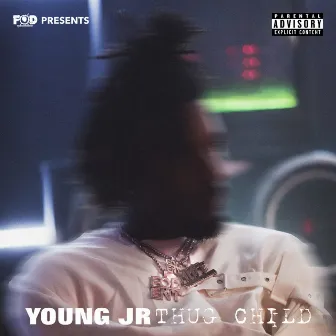 Thug Child by Young Jr