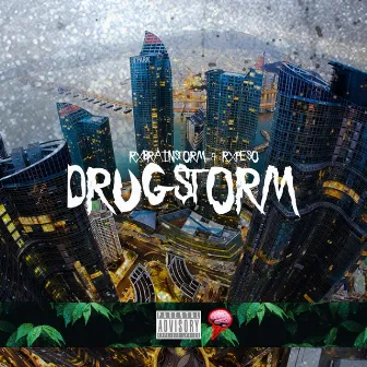 Drug Storm by RX PESO