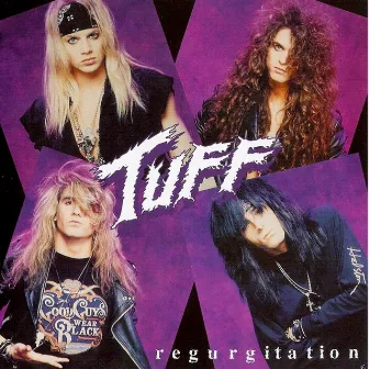 Regurgitation by Tuff