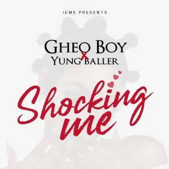 Shocking Me by Yung Baller