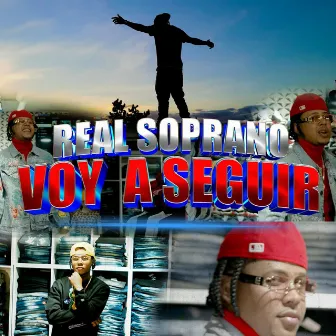 Voy A Seguir by El Real Soprano