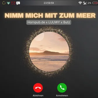 Nimm mich mit zum Meer by Hornpub.de