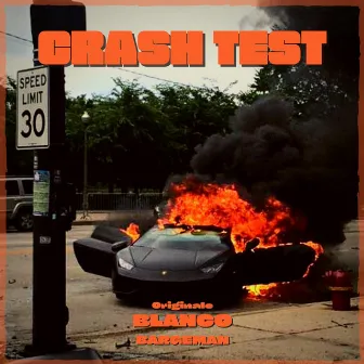 Crash Test by Bargeman AKA B47