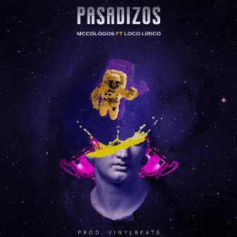 Pasadizos by Mccólogos