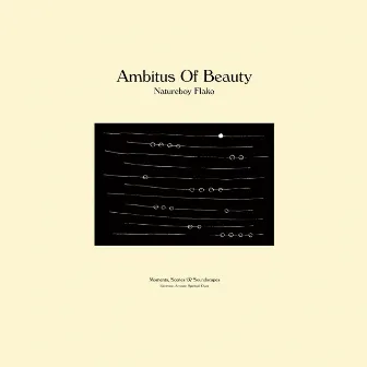 Ambitus of Beauty by Natureboy Flako