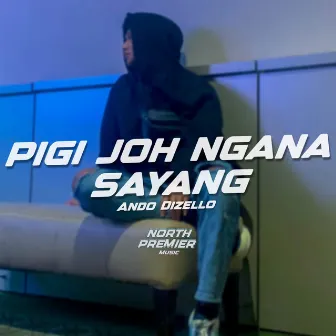 DJ PIGI JOH NGANA SAYANG x DISCO TANAH by Ando Dizello