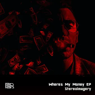 Wheres My Money by Stereoimagery